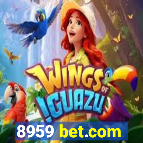 8959 bet.com