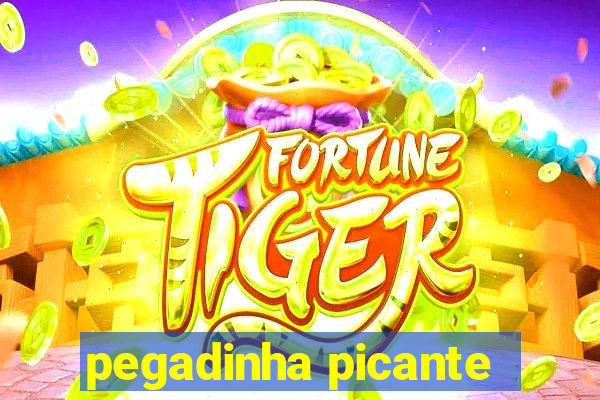 pegadinha picante