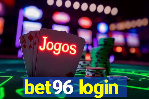bet96 login