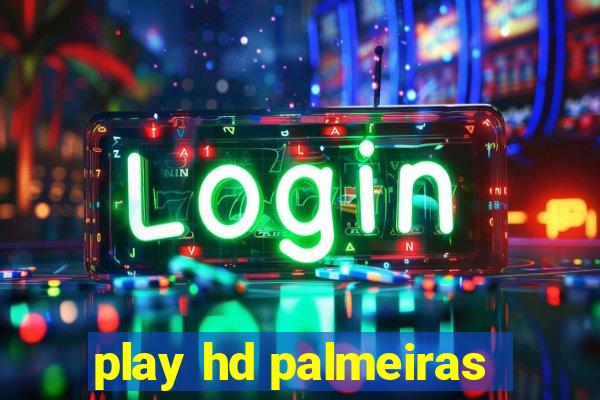 play hd palmeiras