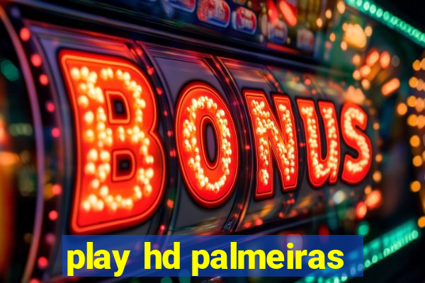 play hd palmeiras