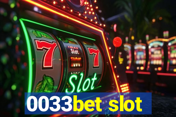 0033bet slot