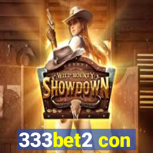 333bet2 con