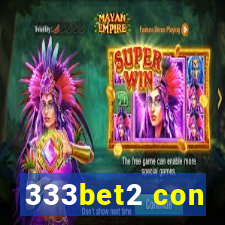 333bet2 con
