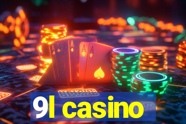 9l casino