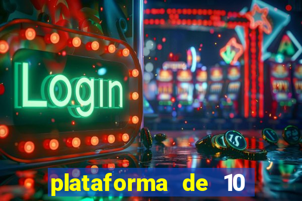 plataforma de 10 reais bet