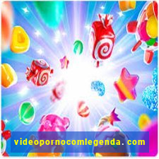 videopornocomlegenda. com
