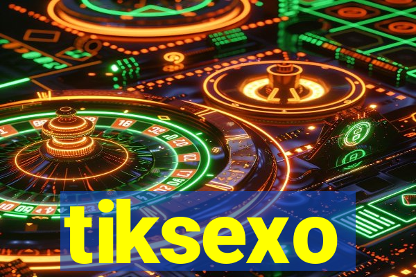 tiksexo