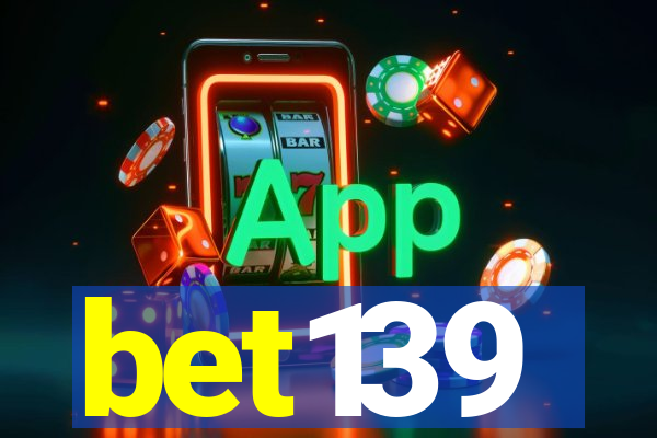 bet139