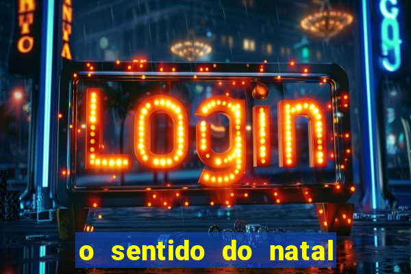 o sentido do natal - turma do printy