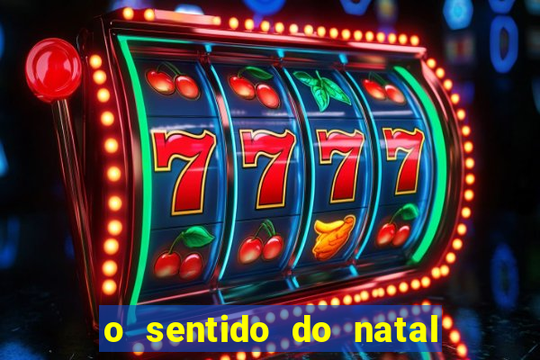 o sentido do natal - turma do printy