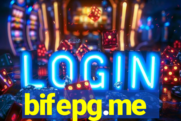 bifepg.me