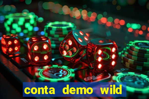 conta demo wild bounty showdown