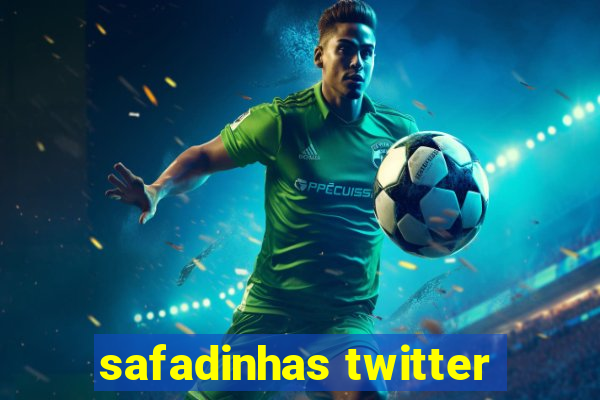 safadinhas twitter