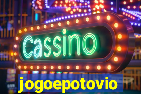jogoepotovio