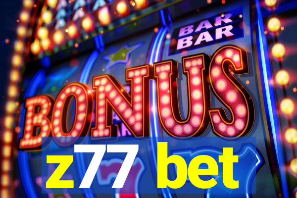 z77 bet