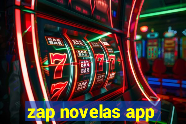 zap novelas app