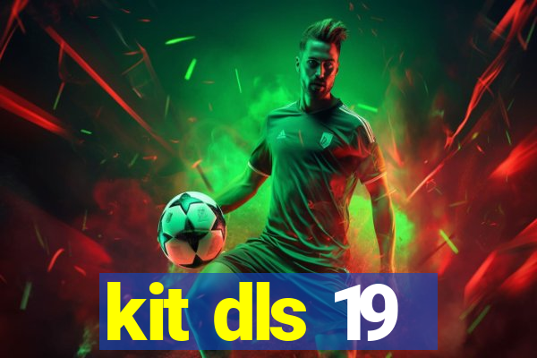 kit dls 19