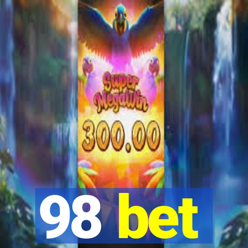 98 bet