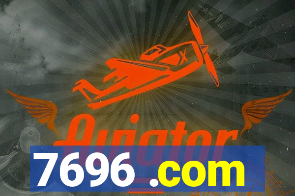 7696 .com
