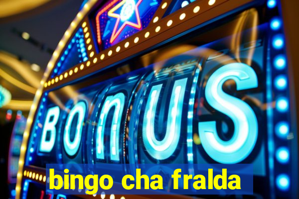 bingo cha fralda