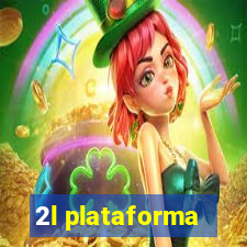 2l plataforma