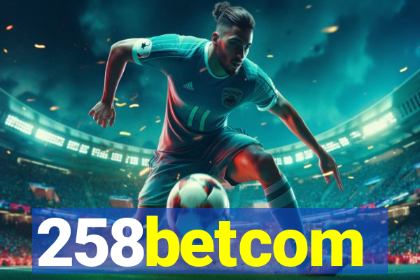 258betcom
