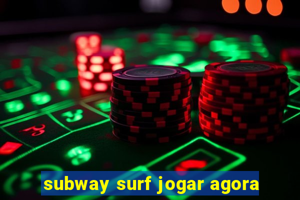 subway surf jogar agora