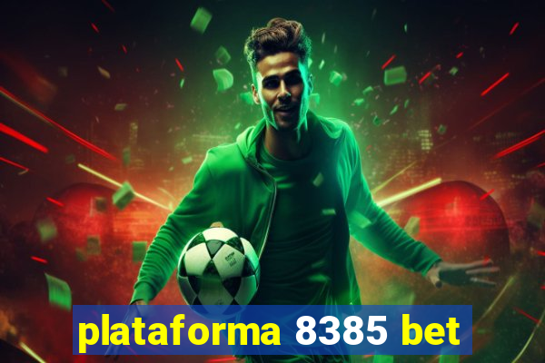 plataforma 8385 bet