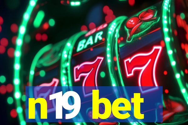 n19 bet
