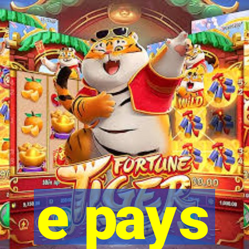 e pays