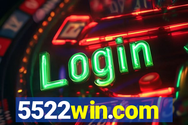 5522win.com