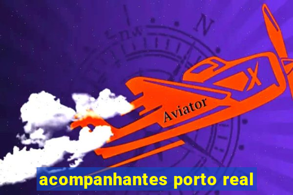 acompanhantes porto real