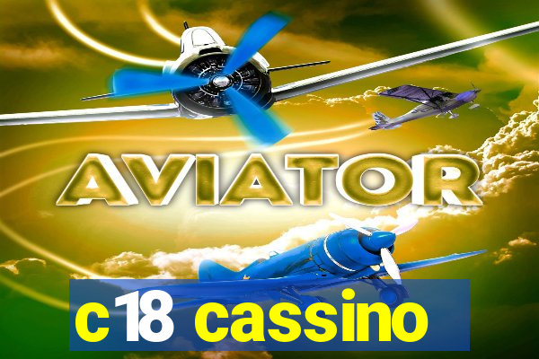 c18 cassino