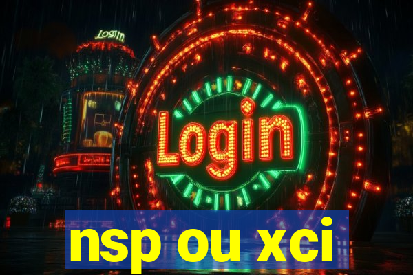 nsp ou xci