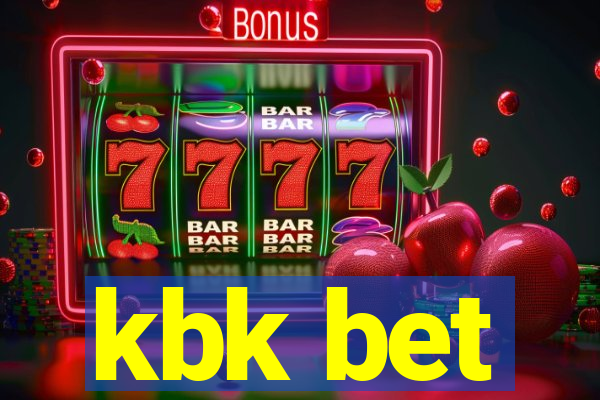 kbk bet