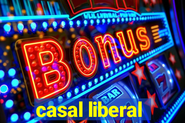 casal liberal