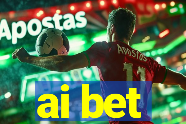 ai bet