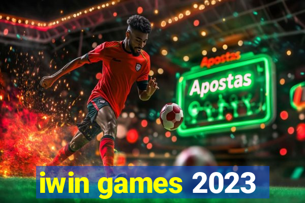 iwin games 2023