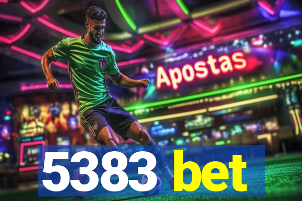 5383 bet