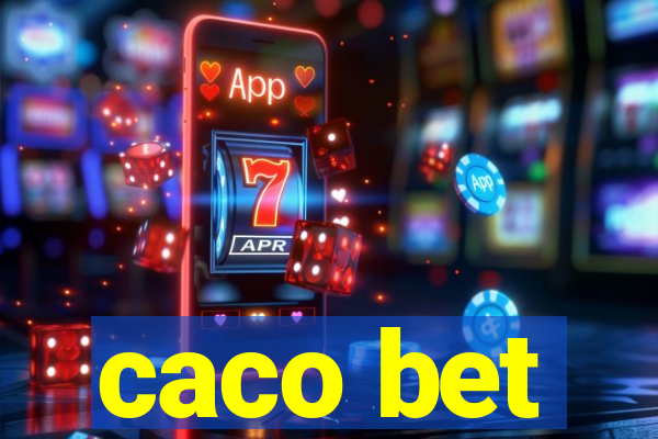 caco bet