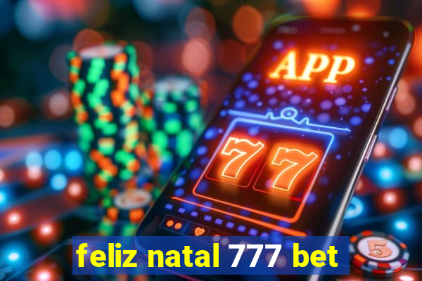 feliz natal 777 bet