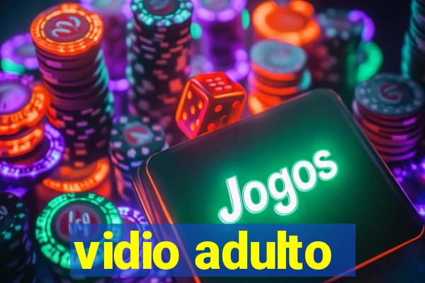 vidio adulto