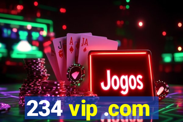 234 vip .com