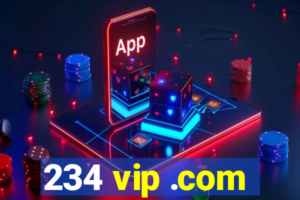 234 vip .com