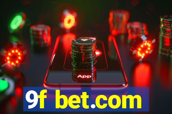 9f bet.com