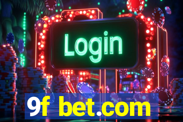 9f bet.com