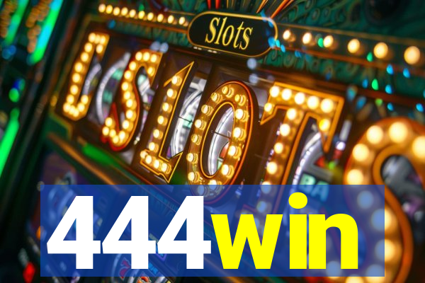 444win
