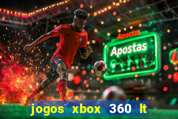 jogos xbox 360 lt 3.0 download
