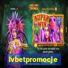 lvbetpromocje